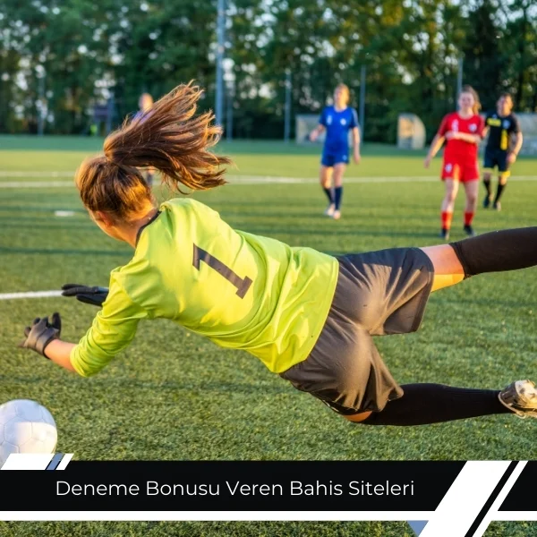 Deneme Bonusu Veren Bahis Siteleri