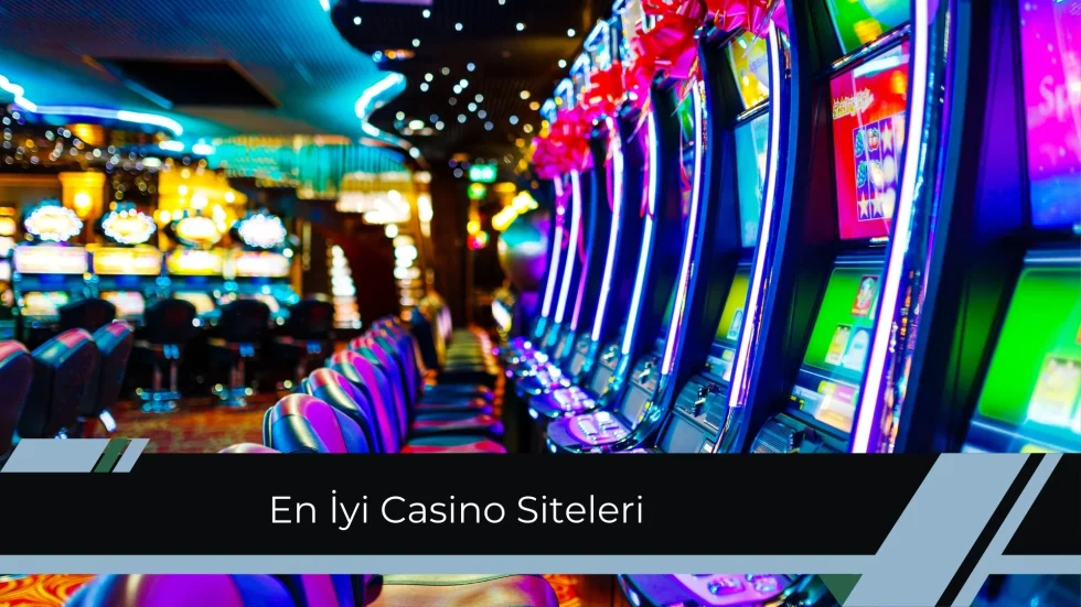En iyi Casino Siteleri
