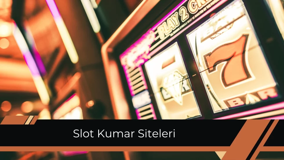Slot Kumar Siteleri
